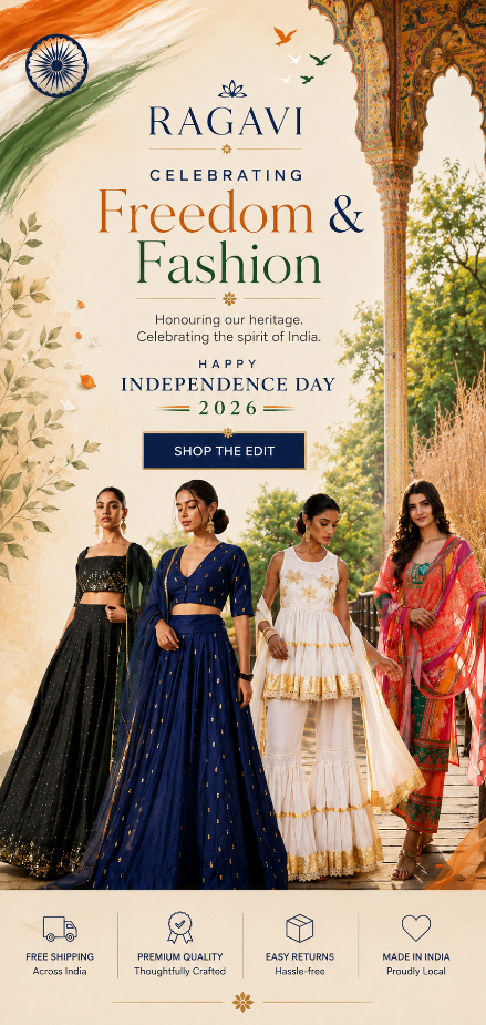 A promotional banner for Ragavi celebrating Freedom & Fashion, featuring four women in traditional Indian attire walking under an archway. The banner includes festive text, the Indian flag colors, and product feature icons at the bottom.