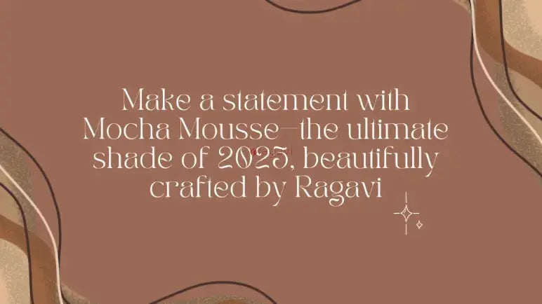 Mocha Mousse—the ultimate shade of wedding in 2025 Ragavi